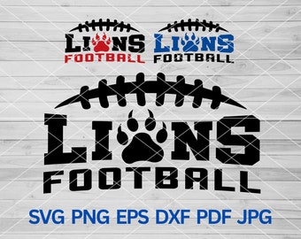 High School Lions Football svg, Lion svg, Lions svg, Lions Pride football mom, Lions School Spirit, Lions Mascot svg, Lion Claws Lions Cheer