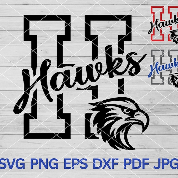 Hawks svg, Hawk svg, Hawks mascot svg, Hawks Pride svg, Hawks svg Cut Files Cricut, Hawks School Spirit, Hawks Sports Mom, Hawks Cheer svg