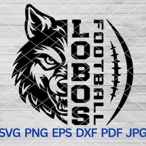 High School Lobos Football svg, Lobos Pride svg, Wolf Svg, Lobos svg, Lobos Cut file for Cricut, Lobos Mascot svg, Lobos Cheer Mom svg