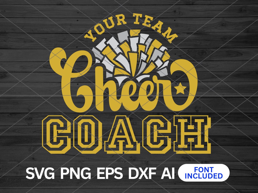 Custom Cheer Coach Svg, Cheer Coach Svg, Cheer Team Svg Cut File ...