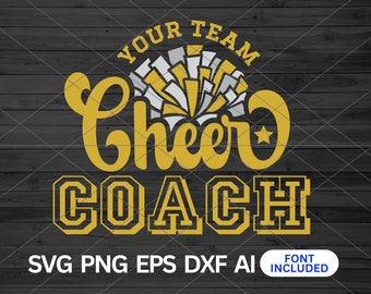Custom Cheer Coach svg, Cheer Coach svg, Cheer Team svg Cut File, Cheerleading svg Png Dxf Eps Ai,  Pom Pom svg, Cheer Coach Template svg