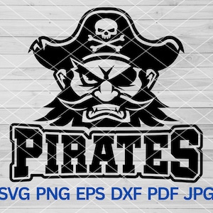 High School Pirates Mascot svg, Pirates Pride, Pirates school svg sports, Pirates Cheer, Pirates svg Cut Files Cricut, Pirates School Spirit
