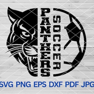 High School Panthers Soccer svg, Panthers Pride svg, Panther svg, Panthers svg, Panthers mascot svg, Panthers svg cut file cricut, Cheer mom