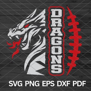 High School Dragons Football svg, Dragons svg Cricut Silhouette files, Dragons mascot svg, Dragon School Spirit, Dragons Cheer Dragons Pride