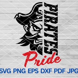 Pirates Pride svg, Pirates school svg sports, Pirates mascot svg, Pirates svg Cut Files Cricut, Pirates Team Spirit, Pirates Cheer svg