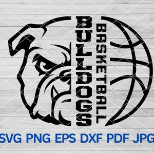 High School Bulldogs Basketball svg, Bulldogs svg, Bulldog svg, Bulldogs Pride svg, Bulldogs Mascot svg, Bulldogs School Spirit, Bulldog Mom