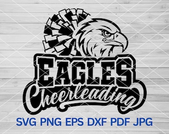 Eagles Cheerleading SVG, Eagle Hawk Bird SVG, Eagles mascotte SVG, Eagles School Spirit, Eagles Pride SVG, Cheer Mom shirt, Eagles Cheer SVG