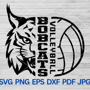 High School Bobcats Volleyball svg, Bobcat svg, Bobcats svg Cut Files Cricut, Bobcats  school, Bobcats mascot svg, Bobcats Pride Spirit svg