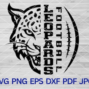 High School Leopards Football svg, Leopard svg, Leopards svg Cut file for Cricut, Leopards Mascot svg, Leopards school spirit Leopard Pride