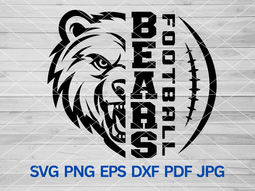 High School Bears Football Svg, Bear Svg, Bears Svg, Bears Pride ...