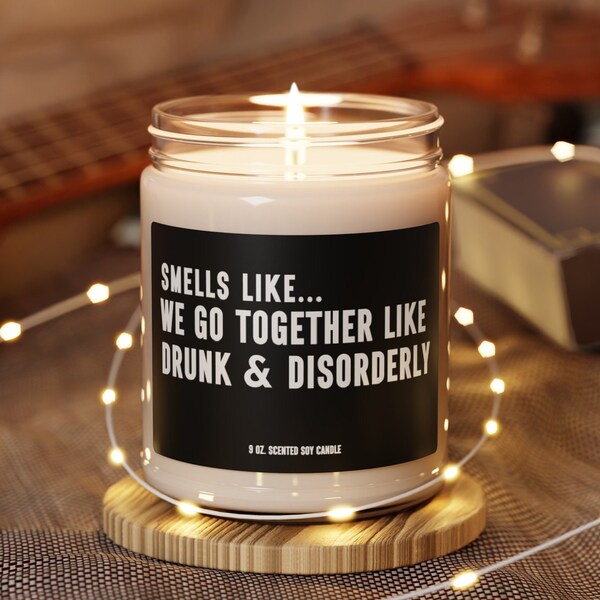 We Go Together Like Drunk And Disorderly - Personalized Can Cooler - Gift For Bestie