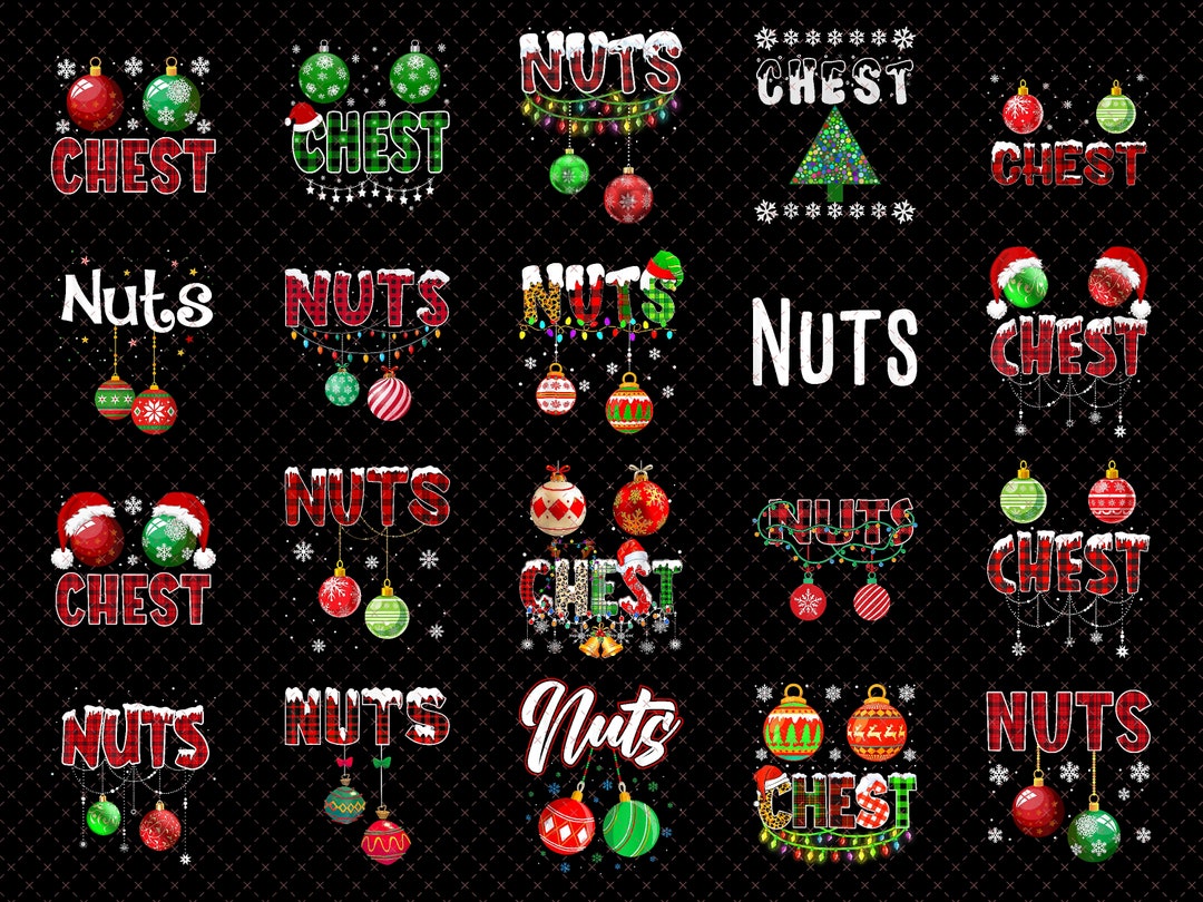 Chest Nuts PNG Jingle Balls Png Tinsel Tits Png Funny Etsy