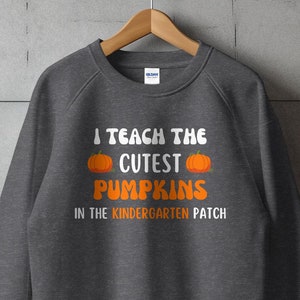 Kindergarten Lehrer Herbst Pullover, Kürbis Pullover, süße Lehrer Sweatshirt, Herbst Lehrer Pullover, Geschenk für Lehrer, Lehrer der sechsten Klasse