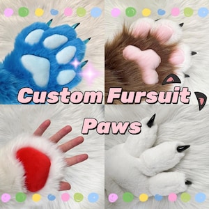 May include: Four different custom fursuit paws. The paws are made of different colors of fur and have different designs. The paws are all in focus and are well-lit. The text "Custom Fursuit Paws" is written in pink letters on a white background.