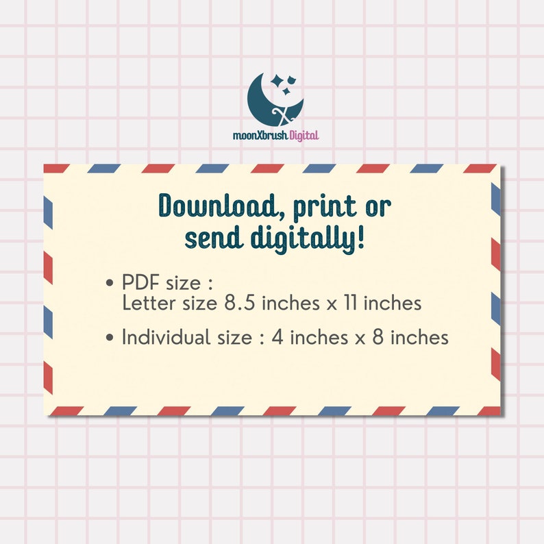 May include: A white envelope with a blue and red border. The text "Download, print or send digitally!" is written in black. The text "PDF size: Letter size 8.5 inches x 11 inches. Individual size: 4 inches x 8 inches" is written in black.