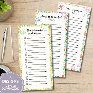 May include: Three colorful list notepads with the text "Things I should probably do", "Stuff to do so I feel better", and "What is going on list". Each notepad has a decorative border and lines for writing. The image also includes the text "3 DESIGNS INSTANT DOWNLOAD".