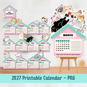 May include: A 2027 printable calendar set featuring twelve house-shaped monthly pages with pastel pink and teal accents. Each page displays a grid for dates and cartoon cat illustrations. A larger March page is displayed on a wooden easel.