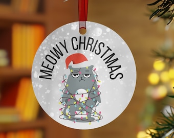 Meowy Christmas Ornament | Christmas Ornament | Funny Christmas Ornament | Cat Christmas Ornament