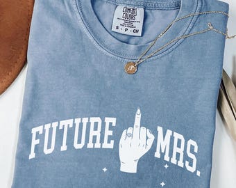 Comfort Colors® Vintage Bachelorette Bride Shirt, Future Mrs Shirt, Bride to be Shirt, Engagement Outfit for Bridal Shower, Fiancee Gift