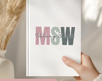 Custom MSW gift, MSW graduation gift, best social worker, School social worker, appreciation gift for MSW, lmsw notebook, msw class 2025