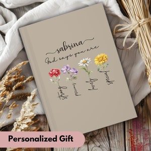 God Says You Are Bible Verse Journal,Personalized Inspiration Bible Notebook,Flower Christian Gift,Religious Gift for Girl,Affirmations Gift