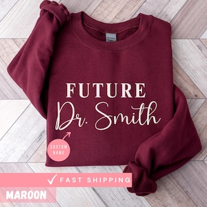 Doctor in Progress, Personalized Custom Doctor Sweater, It's Dr Actually, Doctorate, Doctoral Student, PHD Gift, New Doctor, Doctorate Gifts