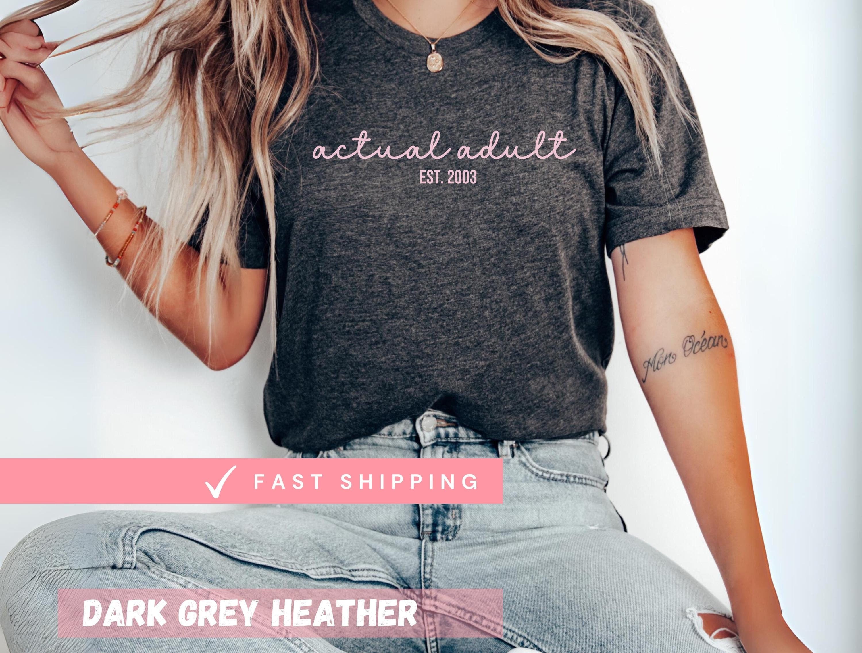 Actual Adult Shirt, 21st Birthday Shirt, in My Legal Era, Turning
