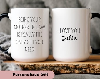 Being Your Mother In Law Seems Like Gift Enough Mug Custom Funny Family Christmas 2025 Gift for Monther in Law Xmas gift for Mother in law