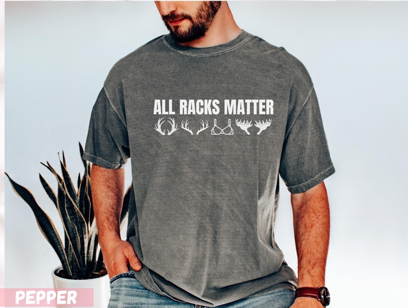 All Racks Matter Shirt, Deer Hunting Shirts, Hunting Gift, Groomsmen ...