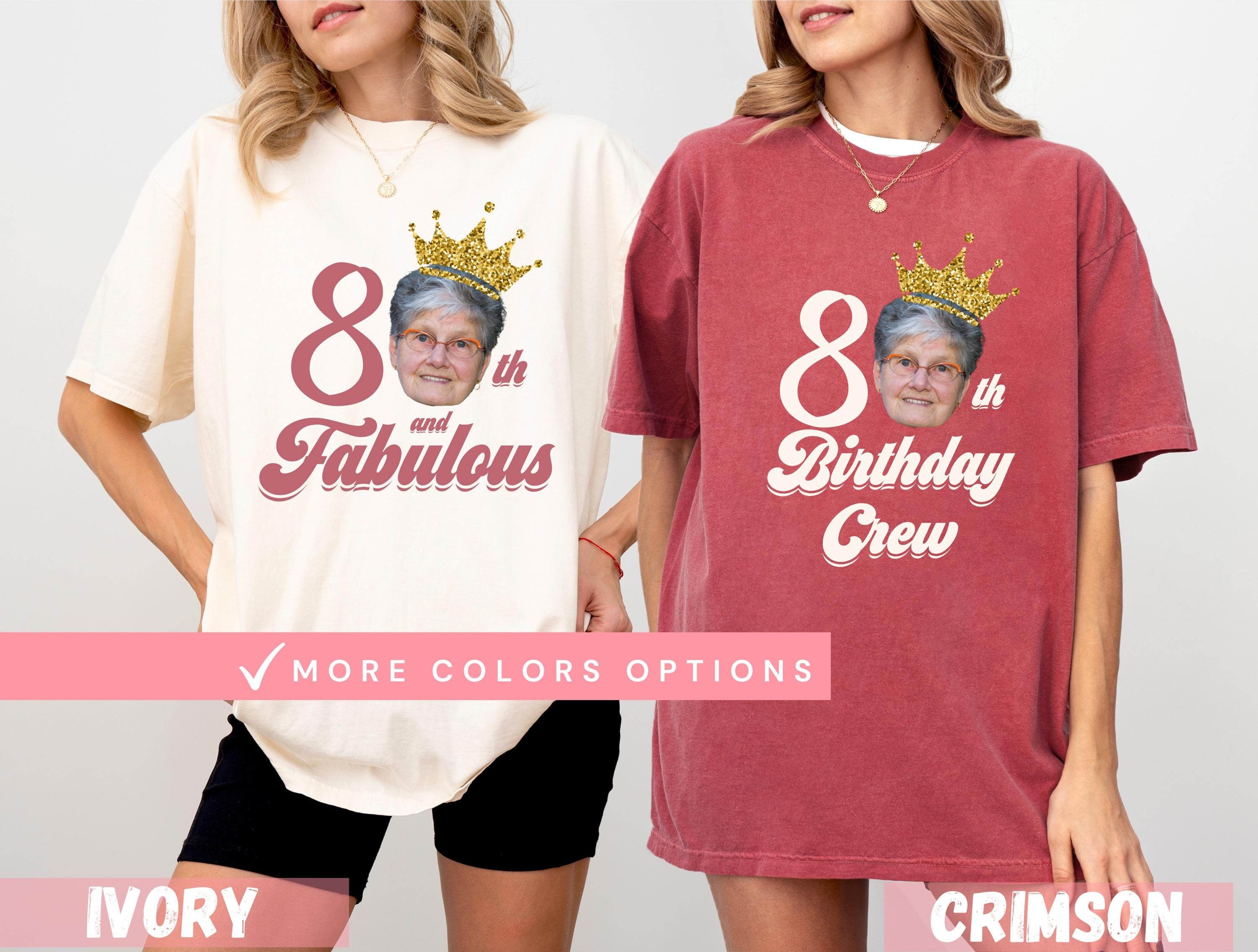 80th And Fabulous Shirt, 80th Birthday Crew Shirt for Woman, Birthday Crew Shirt, Birthday Party Shirts, Custom Birthday Group Tees