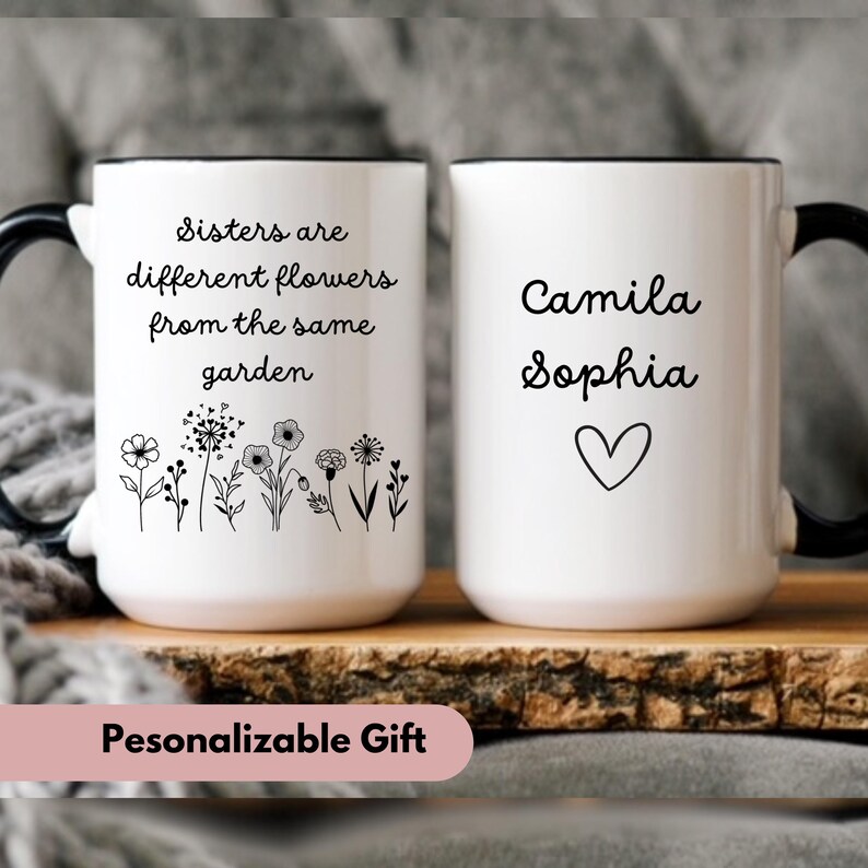 Personalized Mug for Sister, Custom Sister Gifts, Sisters Are Different