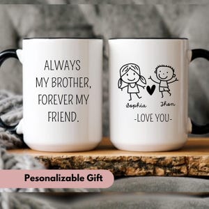 Customized mug for brother, Custom brother gifts, personalized brother birthday gift, funny brother birthday mug, funny siblings gift