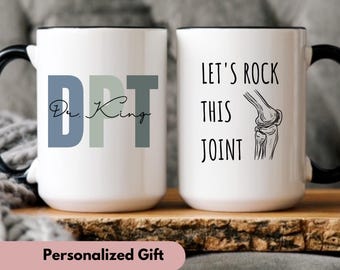 Mens dpt gift Physical therapist mug Therapist graduation giftLets rock this joint Physical therapy doctorate graduation gifts