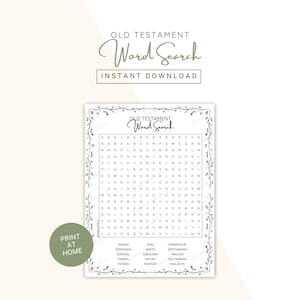 May include: A printable Old Testament Word Search puzzle with a decorative border. The design includes the words "Old Testament" and "Word Search" in elegant script, with the words "Instant Download" below. The puzzle is designed to be printed at home.