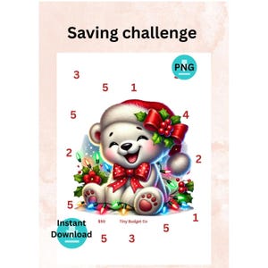 Könnte beinhalten: Eine digitale Weihnachts-Spar-Challenge mit einem lächelnden weißen Bären mit Weihnachtsmütze und Schleife. Das Bild enthält Zahlen, Stechpalmen und den Text "Saving challenge" und "Instant Download".