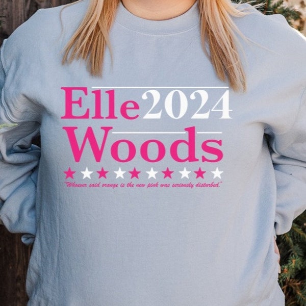 Legally Blonde, Elle Woods 2024 Sweatshirt, Funny Election Sweater, What Like Its Hard, President T-Shirt, Elle Woods 2024, Graduation Gift