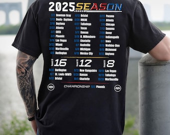 Nascar Shirt 2025 Season Nascar Tshirt Nascar Merch 2025 Nascar Schedule Shirt