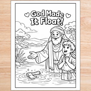 Op de afbeelding: Zwart-wit illustratie van een bijbelse scène. Een man en een jongen staan in het water en kijken naar een drijvende bijl. De tekst "God Made It Float!" staat bovenaan de afbeelding.