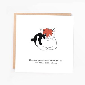Grappige verjaardagskaart, kattenkaart, als iemand raadt welk dier het is, zal ik een fles wijn openen, kaart voor liefhebbers van wijnkatten, beste vriendkaart