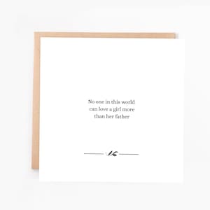 Carte de fête des pères, personne au monde ne peut aimer plus que son père, citation pour la fête des pères, carte significative de sa fille