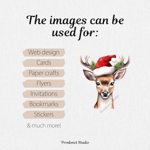 Peut inclure: Une illustration aquarelle d'un cerf portant un bonnet de P&egrave;re No&euml;l rouge avec des branches de pin vertes. Le texte "The images can be used for:" est au-dessus du cerf, suivi d'une liste d'utilisations pour l'image, notamment la conception Web, les cartes, l'artisanat sur papier, les d&eacute;pliants, les invitations, les signets et les autocollants. Le texte "& much more!" est sous la liste. Le texte "Prodonet Studio" appara&icirc;t deux fois, une fois sous la liste et une fois sous le cerf.
