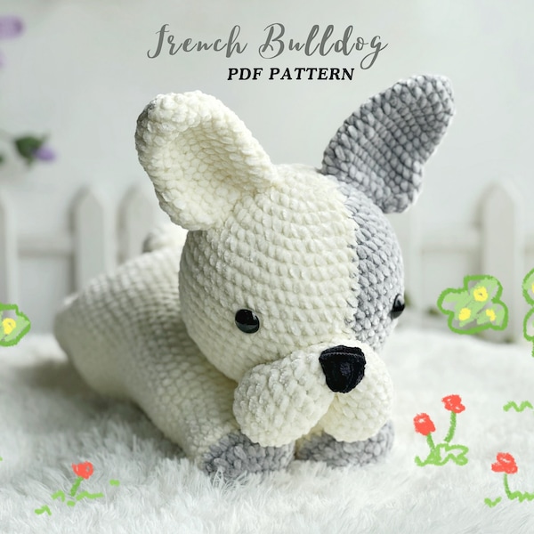 Français Bull Dog Amigurumi Crochet Pattern, Amigurumi Crochet Pattern, Puppy Crochet Pattern Anglais, Dog Crochet Pattern
