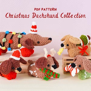 May include: A collection of crocheted Christmas dachshunds in various festive outfits. One dog is adorned with Christmas lights and a Santa hat, while others feature reindeer antlers, candy canes, and wrapped gifts. The text "PDF Pattern Christmas Dachshund Collection" is displayed at the top.