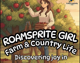 Farm Life Coloring Pages PDF Bundle with 50 Roamsprite Girl Country Scenes and Colored PNGs for Teens, Adults Digital Download