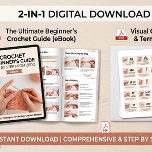 May include: A 2-in-1 digital download crochet guide eBook featuring step-by-step instructions, basic stitch tutorials, and a visual terminology reference sheet. The guide includes clear diagrams and text for beginners learning to crochet.