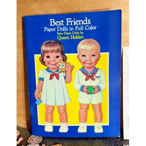 Vintage Best Friends Paper Dolls in Full Color ,Queen Holden - 1985