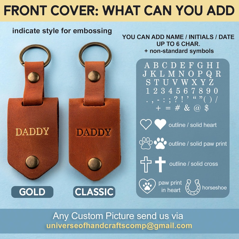 May include: Two leather keychains with the word "DADDY" embossed in gold. The keychain on the left is labeled "GOLD" and the keychain on the right is labeled "CLASSIC". The image shows different customization options for the keychains, including initials, dates, symbols, and designs like hearts, paw prints, and crosses.