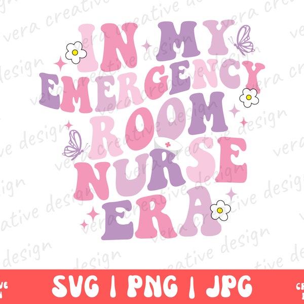 In My Emergency Nurse Era Shirt Svg Png, Emergency Room Nurse Shirt, ER Nurse Shirt, Nurse Gift, Emergency Department Shirt, ER Nurse Gift