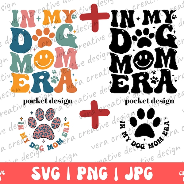 In My Dog Mom Era Sweatshirt Png Svg, Dog Mom Era Shirt, Dog Mom Shirt Png, Gift For Mom, Retro Dog Lover Tee, Funny Swiftie Fan Shirt