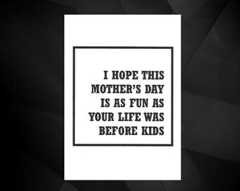 Mother's Day Card | funny mothers day cards, banter, offensive, rude, handmade, greeting card, gift, humour, humours.